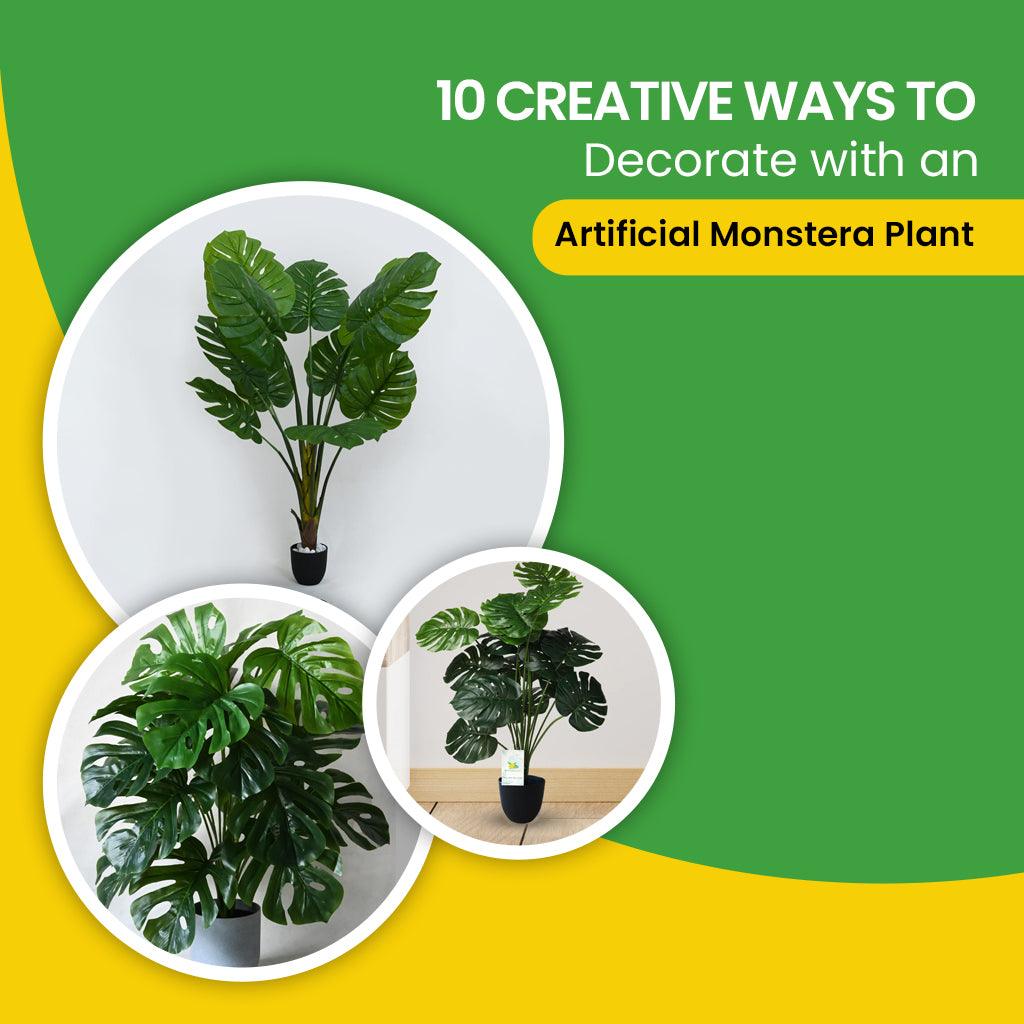 10 Creative Ways to Decorate with an Artificial Monstera Plant
