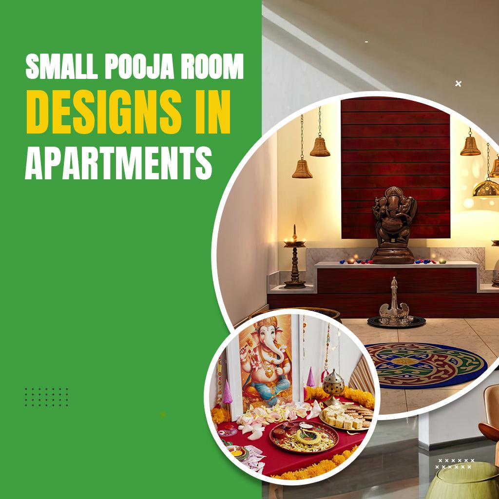 Small Pooja Room Designs in Apartments