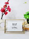 Glass Metal Frame - Keep Life Simple