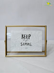 Horizontal Glass Metal Frame - Keep Life Simple